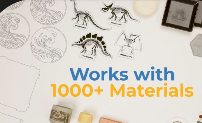 Works with 1000+ materials